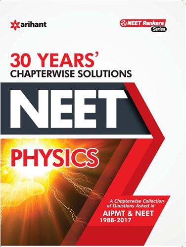 Arihant 29 Years' Chapterwise Solutions CBSE AIPMT & NEET - Physics